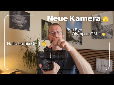 Panasonic Lumix G9II ersetzt meine Olympus OM-1 ... wieso warum weshalb ??? 🫣