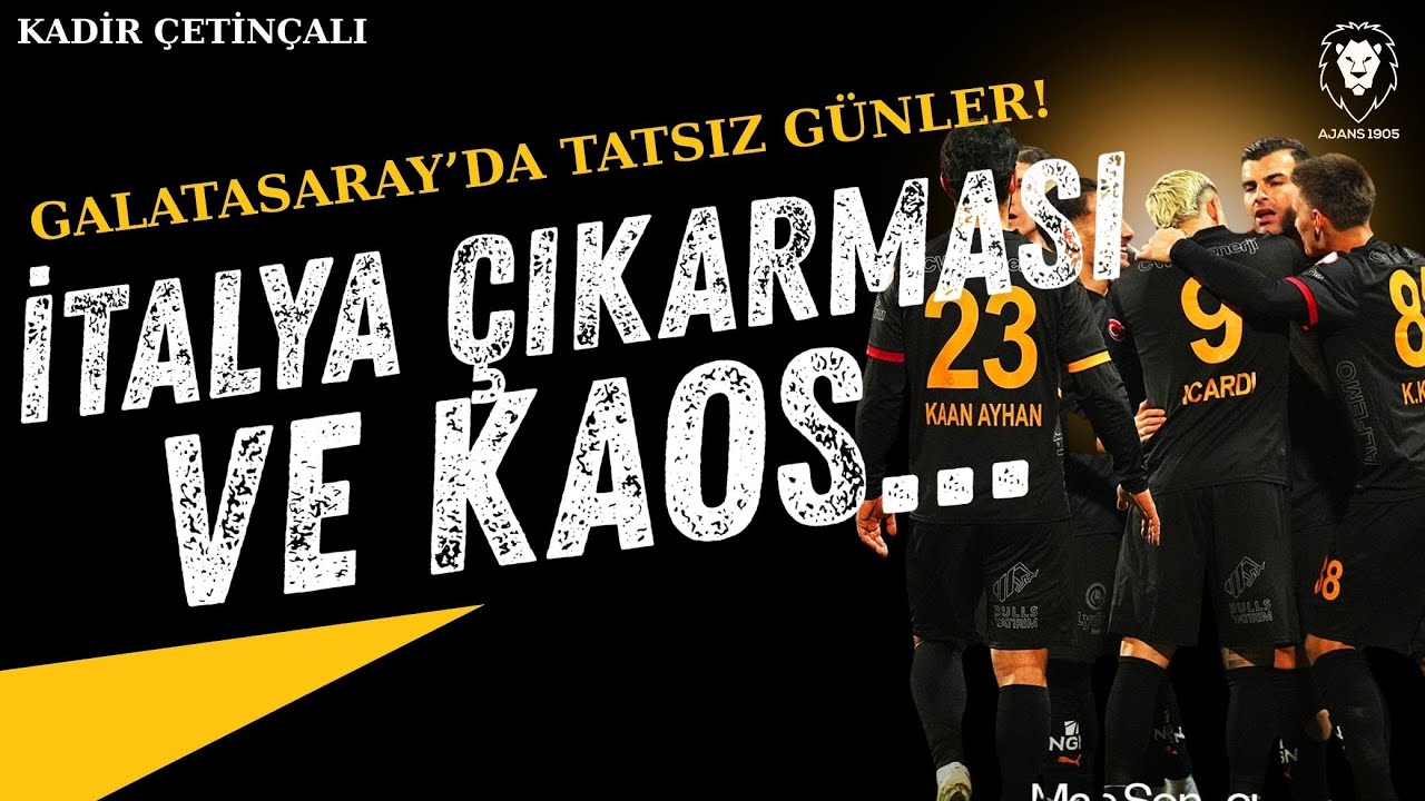 Galatasaray Transfer : İTALYA ÇIKARMASI! ve HEDEF İSİMLER! | Galatasaray'da Tatsız Günler ve Kaos
