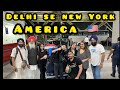 Delhi Se Newyork America ka Tour hua Shuru Abb Ayega Khoobh Maja  😍😍 Episode 1