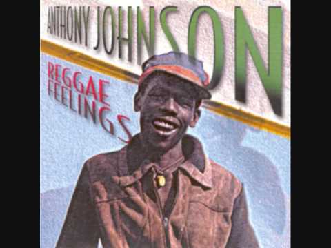 Anthony Johnson - Natty Dread Come in a Dance