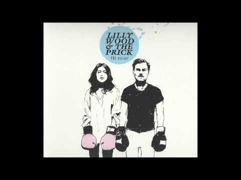Lilly Wood & The Prick - Mistakes