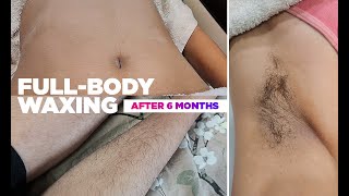 Women Full Body Waxing after 6 months growth | Rahul Shergil Unisex Salon