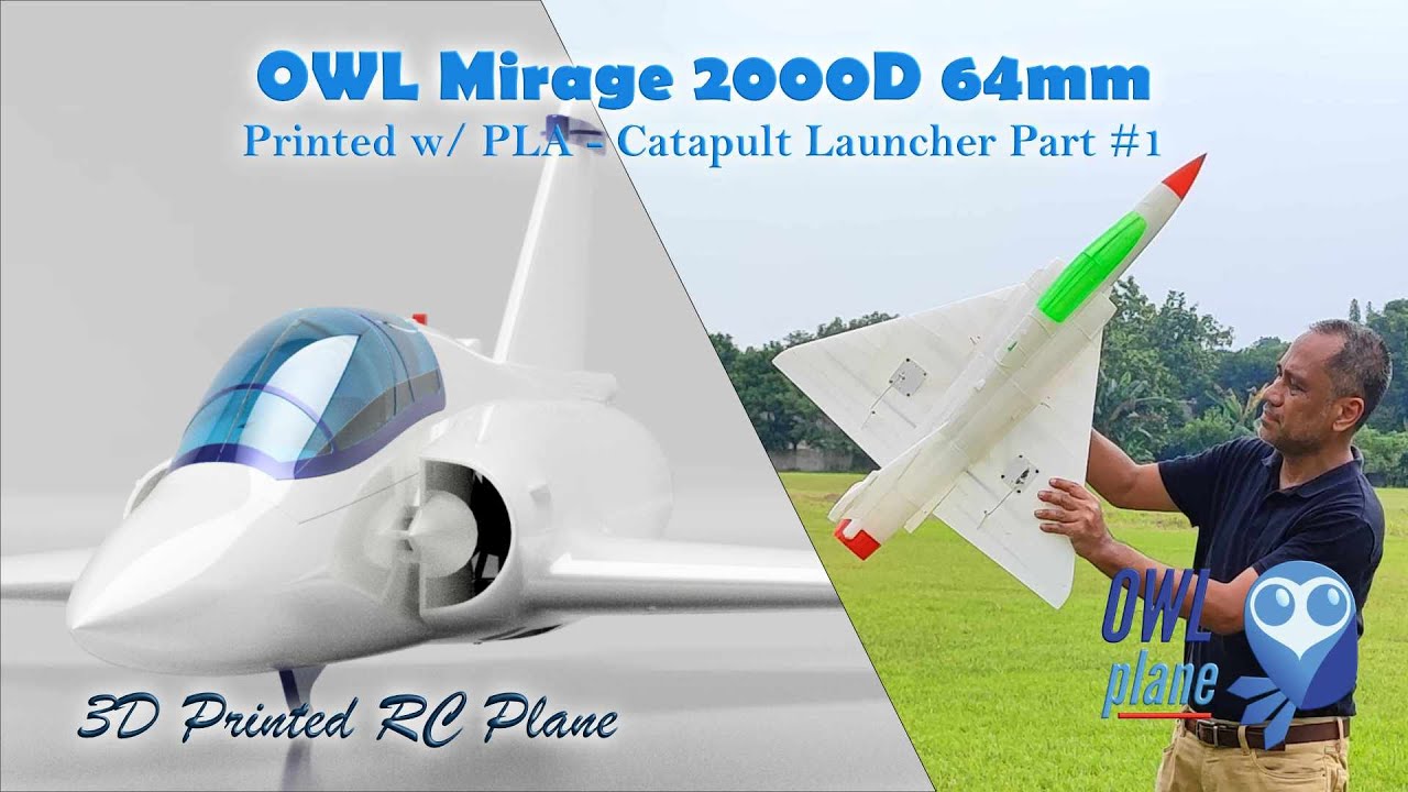 OWL Mirage 2000D 64mm EDF - PLA - Catapult Launcher
