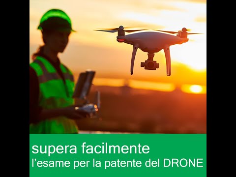 , title : 'patente DRONE - Ti dico come averla subito'