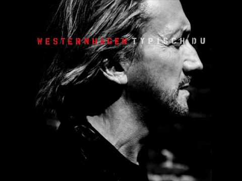 Marius Müller Westernhagen- Dicke