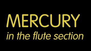 Universe of Sound: Mercury in the flute section