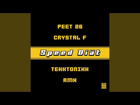Speed Diät (Tekktonikk Remix)