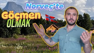 Norveç’te Göçmen Hayatı: Zorluklar ve Fırsatlar