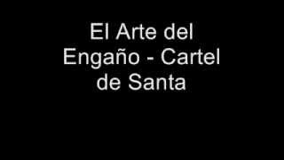 El arte del engaño letra.