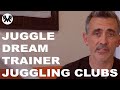 Juggle Dream Trainer Juggling Clubs Review