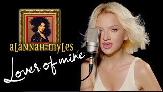 Lover Of Mine - Alannah Myles (Alyona)