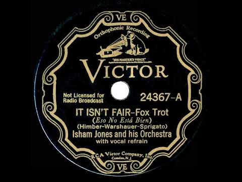1933 HITS ARCHIVE: It Isn’t Fair - Isham Jones (Rita Smith, vocal)
