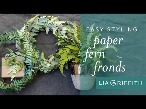 How To: 3 Creative Ways to Arrange Your Paper Ferns
