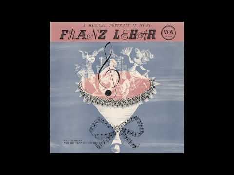 Franz Lehar: A Musical Portrait in Hi-Fi (played by Victor Hruby & his Viennese Orchestra, LP, 1958)