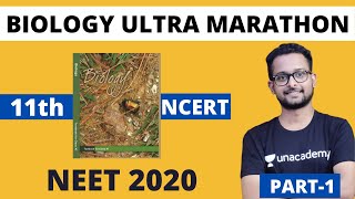 Complete Class 11th Biology Marathon | Part 1 | NEET 2020 | NCERT | Kumar Sir | Beats For Biology