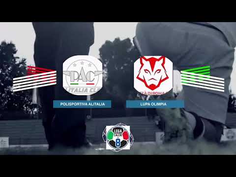 LEGACALCIO8 STAGIONE 21/22 SERIE B: POLISPORTIVA ALITALIA - LUPA OLIMPIA