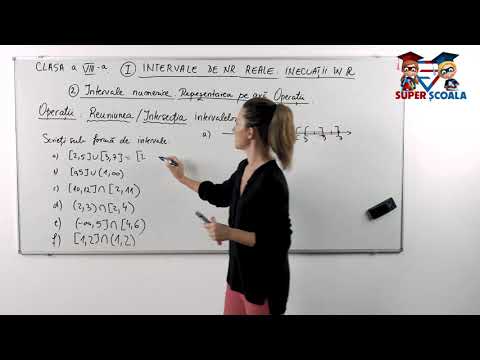 Clasa a VIII-a - Intersecția și reuniunea intervalelor