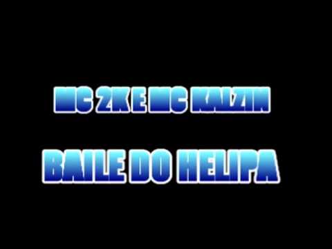 MC 2K E MC KALZIN - BAILE DO HELIPA 2016 (NOVA ART SHOW) LANÇAMENTO
