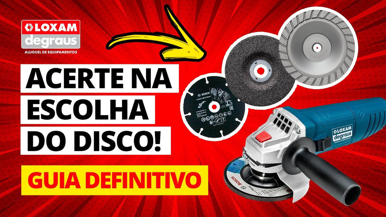 Como escolher o DISCO IDEAL para sua Esmerilhadeira [+ 5 SEGREDOS]