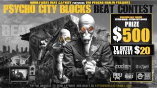 Psycho Realm & WorldWide Beat Contest Present: Psycho City Blocks