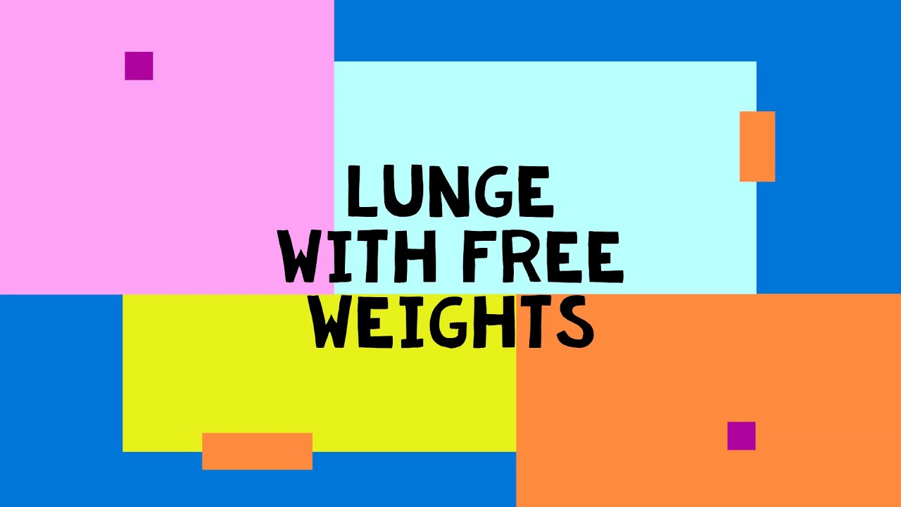 Lunge with Free Weights