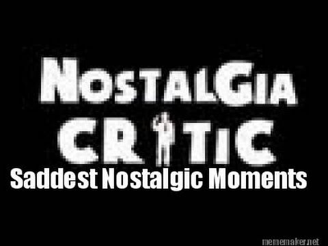 Nostalgia Critic: Top 11 Saddest Nostalgic Moments