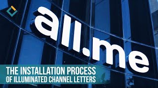Illuminated Channel Letter Sign installation