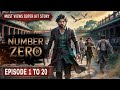 Number Zero Episode 1 To 20 Teacher By Mistake Pocket Fm Audiobook Novel Hindi
