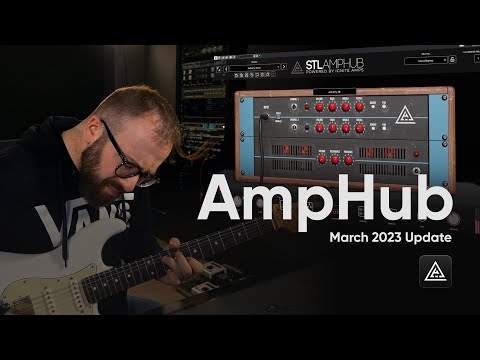 STL AmpHub - March 2023 Update