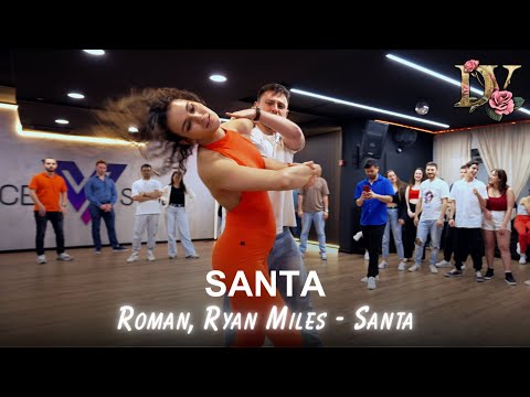 Dima & Victoria | Bachata Sensual | Roman, Ryan Miles - Santa - (Bachata Version)