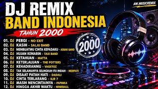 Download lagu DJ REMIX BAND INDONESIA TAHUN 2000 🔥 Nostalgia Lagu Pop Indonesia Terbaik | Full Bass 2026 mp3