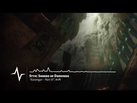 Korangar Part III - Styx: Shards of Darkness Original Soundtrack
