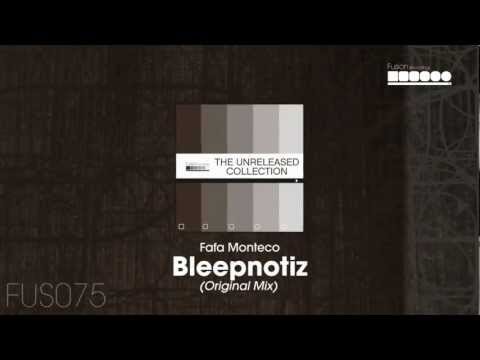 Fafa Monteco - Bleepnotiz (Original Mix)