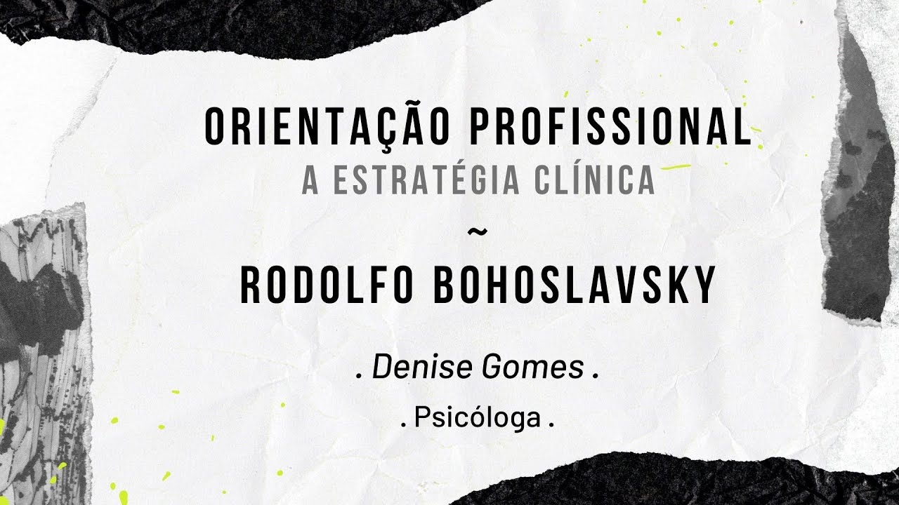 Orientação Vocacional | Rodolfo Bohoslavsky | p. 187