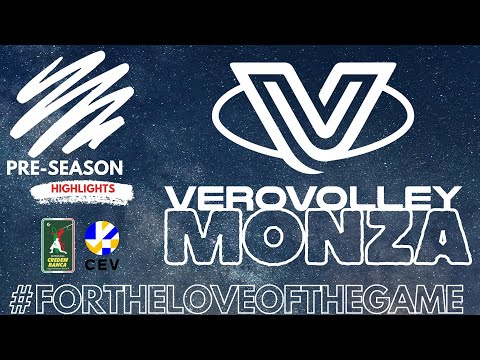 Vero Volley Monza - Pool Libertas Cantù | Highlights Test Match