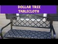 OUTDOOR DECOR SERIES/DIY/BENCH CUSHION USING DOLLAR TREE TABLECLOTH/UNDER $10/APRIL/2019