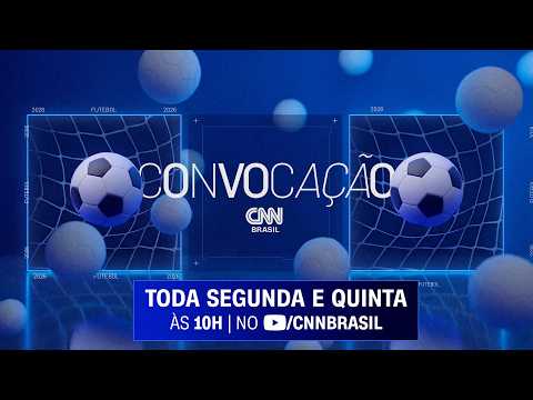 AO VIVO: CONVOCAÇÃO CNN – 06/08/2026