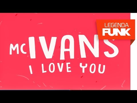 MC Ivans - I love you (Lyric Video)