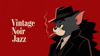 Vintage Jazz Noir -- Last Drink, or Last Smoke?
