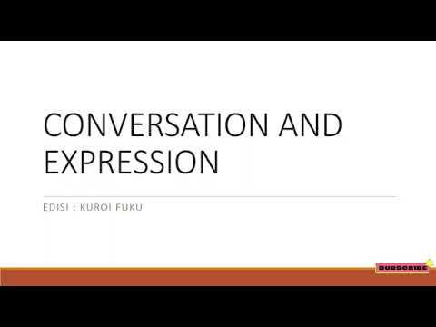 LATIHAN CONVERSATION AND EXPRESSION #Kuroi Fuku
