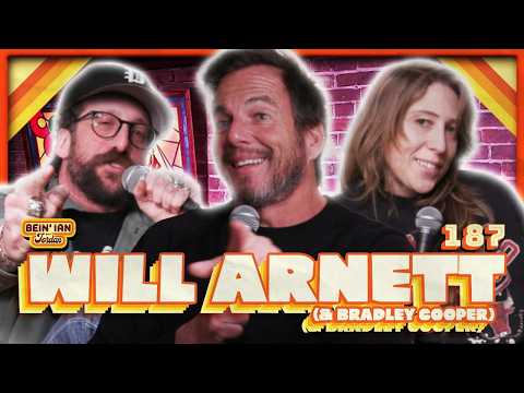Is This Thing On W/Will Arnett & Bradley Cooper | Bein' Ian with Jordan #187