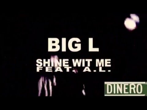 Shine Wit Me Feat. A.L. (Produced by DJ Rob Dinero)