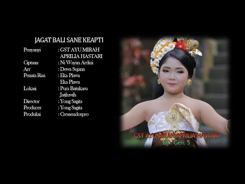 Gst Ayu Mirah Aprilia Hastari  - Jagat Bali Sane Ke Apti