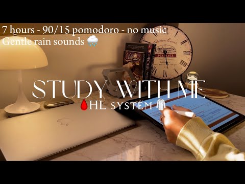 Study with me 7 hours 🥼 | 90/15 pomodoro - MED student - no music