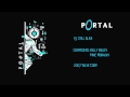 13 - Portal OST d-_-b "Still Alive" (Valve Corp ...