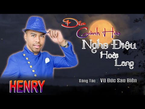 Thể hiện bởi Henry Lý