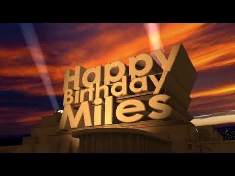Happy Birthday Miles