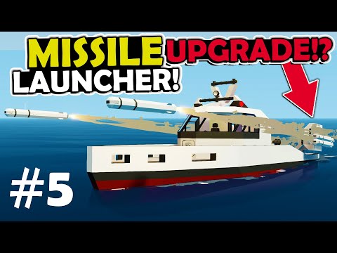 Double Missile Launchers INSTALLED! - Career Missile Patrol Boat Build - Stormworks