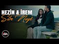 HEZİN İREM SIBE NAYÊ KLİP 2021 Official Music Video