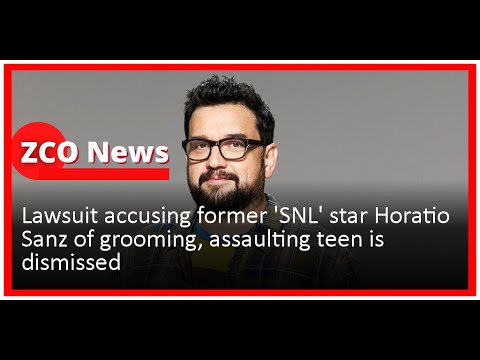 Lawsuit accusing former 'SNL' star Horatio Sanz of grooming, assaulting teen is dismissed